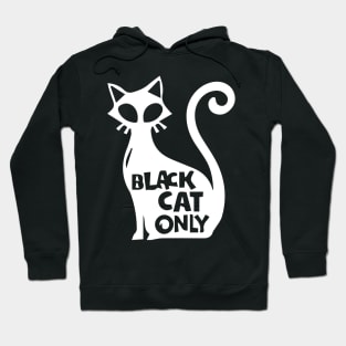 Black Cat Only-Dark Hoodie